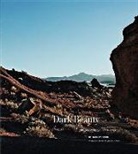 Jack Parsons, Jack Parsons, Frederick Turner - Dark Beauty: Photographs of New Mexico