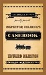 Edward Marston, Edward Marston, Edward (Author) Marston - Inspector Colbeck''s Casebook