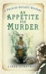 Linda Stratmann - An Appetite for Murder