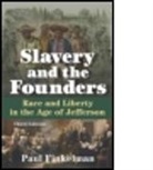Paul Finkelman - Slavery and the Founders