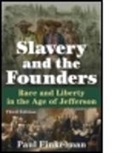 Paul Finkelman - Slavery and the Founders