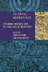 Andrea Caputo Sterk, Nina Caputo, Andrea Sterk - Faithful Narratives