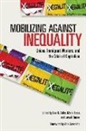 Lee H. Tapia Adler, Lee H. Adler, Maite Tapia, Lowell Turner - Mobilizing Against Inequality