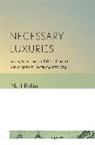 Matt Erlin - Necessary Luxuries