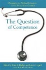 Brian D. Hodges, Brian D. Lingard Hodges, Brian David Lingard Hodges, Brian D. Hodges, Brian David Hodges, Lorelei Lingard - The Question of Competence
