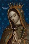 Marie-Theresa Hern¿ez, Marie Theresa Hernaandez, Marie Theresa Hernandez, Marie-Theresa Hernandez, Marie-Theresa Hernández - Virgin of Guadalupe and the Conversos
