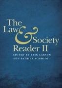 Erik W. (EDT)/ Schmidt Larson, Erik Larson, Erik W. Larson, Patrick Schmidt, Patrick D. Schmidt - The Law and Society Reader II