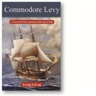 Irving Litvag, Irving/ Fetterman Litvag, Bonny V Fetterman, Bonny V. Fetterman - Commodore Levy