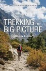 Andrew Lohrey - Trekking the Big Picture