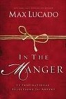 Max Lucado - In the Manger