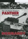 Collectif, Didier Lodieu, Didier Lodieu, Didier (1957-....) Lodieu, LODIEU DIDIER - The 116. Panzer-division's Panther battalion in Normandy, july-august 1944