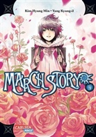 Hyung Mi, Ki Hyung Min, Kim Hyung Min, Kyung-Il, Yang Kyung-Il - March Story. Bd.5