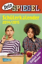 Christine Stahr - Dein Spiegel - Schülerkalender 2014/2015