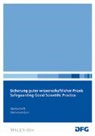 Deutsche Forschungsgemeinschaft (DFG), Deutsch Forschungsgemeinschaft (DFG) - Sicherung Guter Wissenschaftlicher Praxis