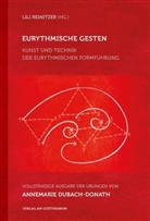 Lili Reinitzer, Lil Reinitzer, Lili Reinitzer - Eurythmische Gesten