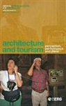 D. Medina Lasansky, Brian McLaren, D Medina Lasansky, D. Medina Lasansky, Brian McLaren, Brian L. Mclaren... - Architecture and Tourism