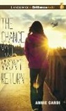 Annie Cardi, Annie/ Ball Cardi, Jessica Lauren Ball, Jessica Lauren Ball - The Chance You Won't Return (Audio book)