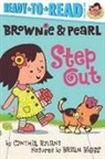 Cynthia Rylant, Cynthia Rylant, Brian Biggs, Biggs Brian - Brownie & Pearl Step Out