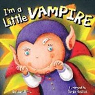 Sonali Fry, Sanja Rescek - I'm a Little Vampire