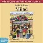 Rafik Schami, Markus Hoffmann, Markus Sprecher: Hoffmann - Milad, 2 Audio-CDs (Hörbuch)