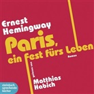 Ernest Hemingway, Matthias Habich, Matthias Sprecher: Habich - Paris, ein Fest fürs Leben, 4 Audio-CD (Audio book)