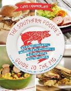 Chris Chamberlain - Southern Foodie''s Guide to the Pig