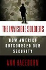 Ann Hagedorn - The Invisible Soldiers
