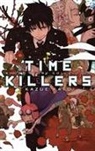 Mirka Andolfo, Marguerite Bennett, Alyssa Cole, Tee Franklin, Kazue Kato, Shawn Pryor... - Time Killers