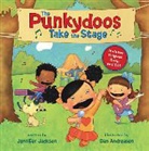 Jennifer Jackson, Jennifer/ Andreasen Jackson, Dan Andreasen - The Punkydoos Take the Stage