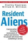 Stanley Willimon Hauerwas, HAUERWAS STANLEY, William H. Willimon - Resident Aliens