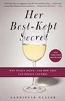 Gabrielle Glaser - Her Best-kept Secret