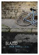 Jason Myers - Blazed