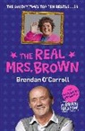 Brian Beacom, Beacom Brian - The Real Mrs. Brown
