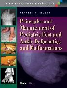 Dr. Vincent S Mosca, Vincent Mosca, Vincent S Mosca, Vincent S. Mosca - Foot and Deformities and Malformations in Children: A Principles