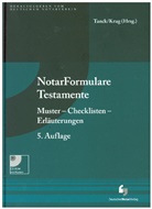 Walte Krug, Walter Krug, Manuel Tanck, Walte Krug, Walter Krug, Deutscher Notarverein... - NotarFormulare Testamente, m. CD-ROM