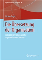 Nicolas Engel - Die Übersetzung der Organisation