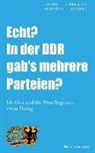 Zondervan Bibles - Echt? in Der Ddr Gab's Mehrere Parteien?: Ein Ossi Und Ein Wessi Beginnen Einen Dialog