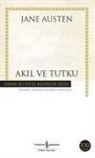 Jane Austen - Akil ve Tutku