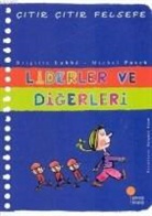 Brigitte Labbe, Brigitte Labbe;Michel Puech, Michel Puech - Citir Citir Felsefe 13 - Liderler ve Digerleri