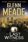 Glenn Meade - The Last Witness