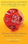 David M Ewalt, David M. Ewalt - Of Dice and Men