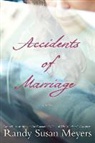 Randy Susan Meyers - Accidents of Marriage