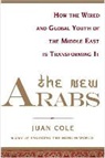 Juan Cole - The New Arabs