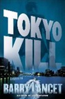 Barry Lancet - Tokyo Kill
