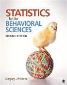 Gregory J Privitera, Gregory J. Privitera - Statistics for the Behavioral Sciences