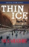 Nick Wilkshire - Thin Ice