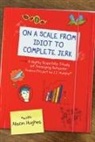 Alison Hughes - On a Scale from Idiot to Complete Jerk