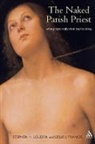 Leslie J Francis, Leslie J. Francis, Stephen Louden, Stephen H. Louden - Naked Parish Priest