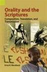 Ernst R. Wendland - Orality and the Scriptures