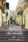 David Hernandez Torres - del Petate a Fortaleza y Otras Historias del Siglo XX